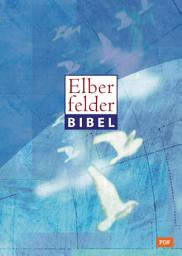 Icon image Elberfelder Bibel - Altes und Neues Testament: Revision 2006 (Textstand 26)