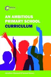 Icon image An Ambitious Primary School Curriculum