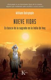 Icon image Nueve vidas: En busca de lo sagrado en la India de hoy