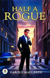 Icon image Half a Rogue: All Time Bestseller Book