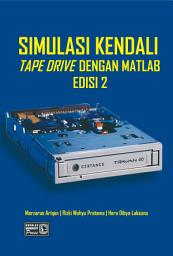 Icon image Simulasi Kendali Tape Drive Dengan Matlab Edisi 2