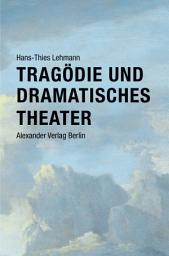 Icon image Tragödie und Dramatisches Theater