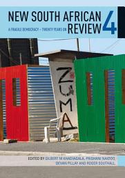 Icon image New South African Review 4: A fragile democracy – Twenty years on