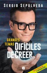 Icon image Grandes temas difíciles de creer