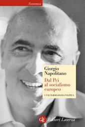 Icon image Dal Pci al socialismo europeo: Un'autobiografia politica