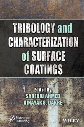 Icon image Tribology and Characterization of Surface Coatings