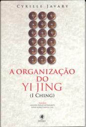 Icon image A organização do Yi Jing (I Ching)