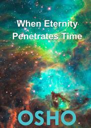 Icon image When Eternity Penetrates Time