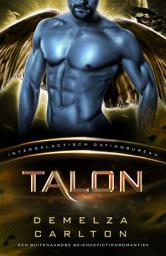 Icon image Talon: Een Buitenaardse Sciencefictionromantiek (Intergalactisch Datingbureau)