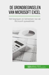 Icon image De grondbeginselen van Microsoft Excel: Het begrijpen en beheersen van de Microsoft spreadsheet