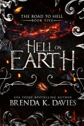 Icon image Hell on Earth (Hell on Earth Series Book 1)