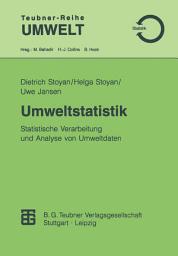 Icon image Umweltstatistik: Statistische Verarbeitung und Analyse von Umweltdaten