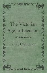 Icon image The Victorian Age in Literature