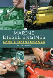 Icon image Marine Diesel Engines: Care and Maintenance