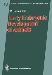 Icon image Early Embryonic Development of Animals