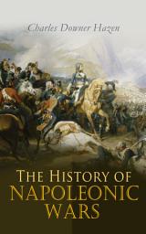 Icon image The History of Napoleonic Wars