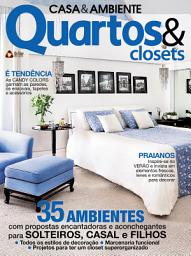 Icon image Casa & Ambiente - Quartos & Closets: Edição 52