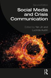 Icon image Social Media and Crisis Communication: Edition 2