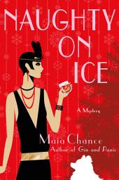 Icon image Naughty on Ice: A Mystery