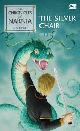 Icon image The Chronicles of Narnia: Kursi Perak (The Silver Chair)