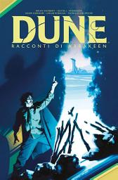 Icon image Dune - Racconti di Arrakeen