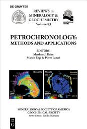 Icon image Petrochronology: Methods and Applications