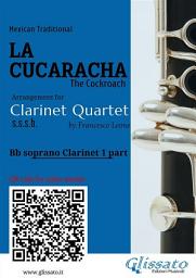 Icon image Bb Clarinet 1 part of "La Cucaracha" for Clarinet Quartet: The Cockroach