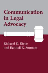 Icon image Communication in Legal Advocacy