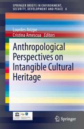 Icon image Anthropological Perspectives on Intangible Cultural Heritage