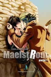 Icon image MAELSTROM - Partie 1 | MxM Science-fiction (Yaoi)