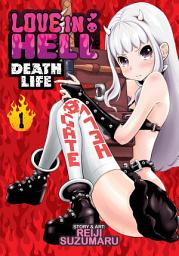 Icon image Love in Hell: Death Life