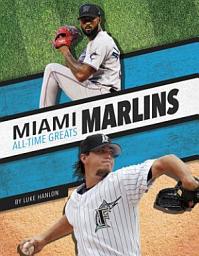 Icon image Miami Marlins All-Time Greats