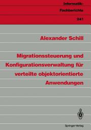 Icon image Migrationssteuerung und Konfigurationsverwaltung für verteilte objektorientierte Anwendungen