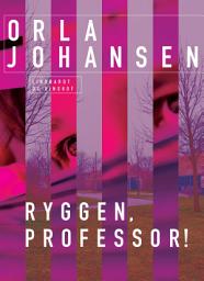 Icon image Ryggen, professor!