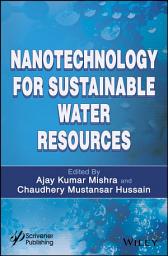 Icon image Nanotechnology for Sustainable Water Resources