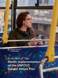 Icon image A review of the Nordic implementation of the UNFCCC Gender Action Plan