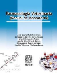 Icon image Farmacología veterinaria. (Manual de laboratorio)