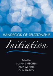 Icon image Handbook of Relationship Initiation