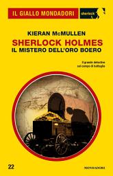 Icon image Sherlock Holmes - Il mistero dell'oro boero (Il Giallo Mondadori Sherlock)