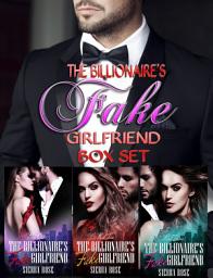 Icon image The Billionaire's Fake Girlfriend Box Set