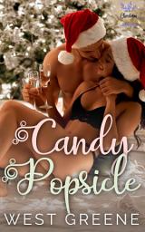 Icon image Candy Popsicle: An Enemies to Lovers Christmas Romance