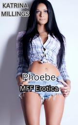 Icon image Phoebe: MFF Erotica