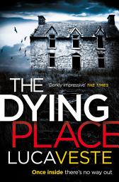 Icon image The Dying Place