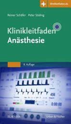 Icon image Klinikleitfaden Anästhesie: Ausgabe 8