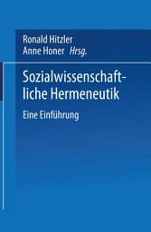 Icon image Sozialwissenschaftliche Hermeneutik: Eine Einführung