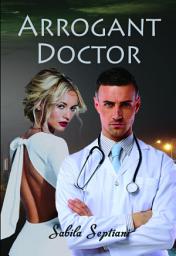 Icon image Arrogant Doctor: Jasa Publish Ebook SCP