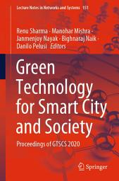 Icon image Green Technology for Smart City and Society: Proceedings of GTSCS 2020