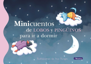 Icon image Minicuentos de lobos y pingüinos para ir a dormir (Minicuentos)