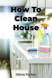 Icon image How To Clean House