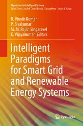 Icon image Intelligent Paradigms for Smart Grid and Renewable Energy Systems